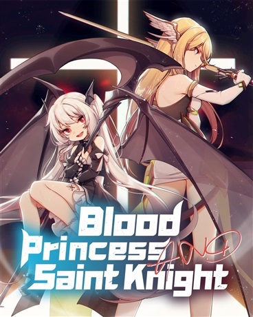 Blood Princess and Saint Knight