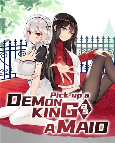 Pick up a demon king as a maid