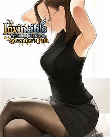 Invincible Yet Bankrupt, I Chose the Adventurer’s Path