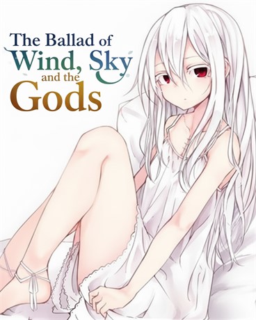 The Ballad of Wind, Sky, and the Gods