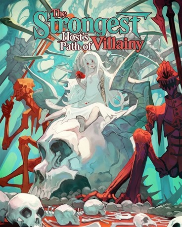 The Strongest Host’s Path of Villainy