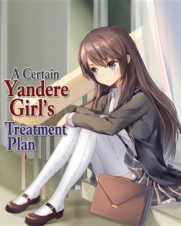 A Certain Yandere Girl’s Treatment Plan