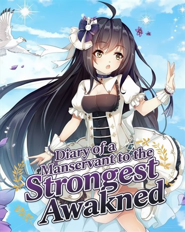 Diary of a Manservant to the Strongest Awakened