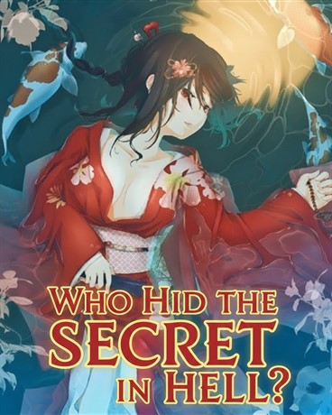 Who Hid the Secret in Hell?