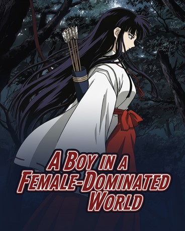 A Boy in a Female-Dominated World