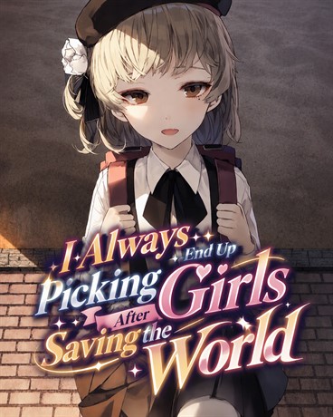 I Always End Up Picking Up Girls After Saving the World
