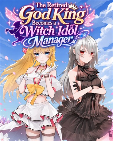The Retired God King Becomes a Witch Idol Manager