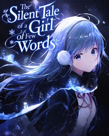 The Silent Tale of a Girl of Few Words